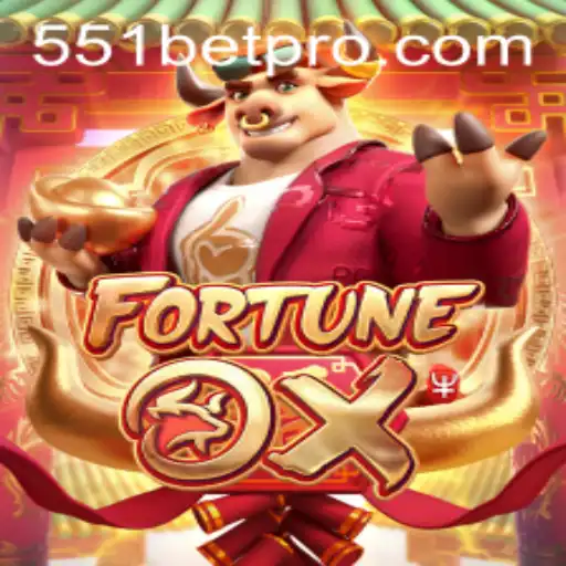 FortuneOx: An Exciting Gaming Adventure with 551BET